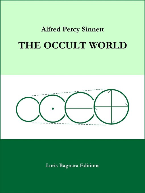 Title details for The Occult World by Alfred Percy Sinnett - Available